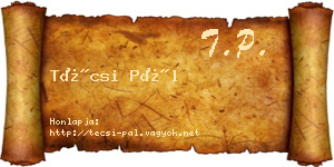 Técsi Pál névjegykártya